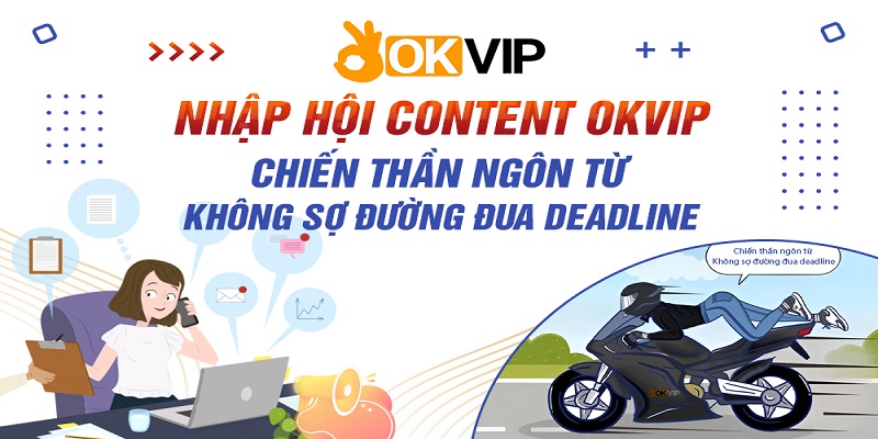 Nhập hội cộng tác viên tại OKVIP - Viết cực đỉnh, lương cực khủng